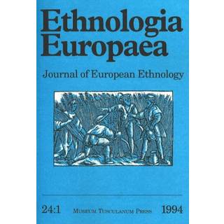 Ethnologia Europaea (Volume 24/1)