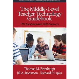The Middle-Level Teacher Technology Guidebook