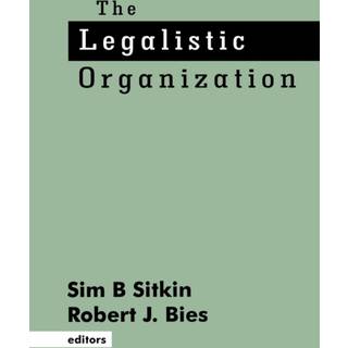 The Legalistic Organization