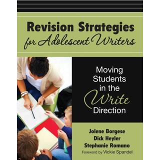 Revision Strategies for Adolescent Writers
