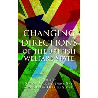 Changing Directions of the British Welfare State