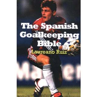Spanish Goalkeeping Bible