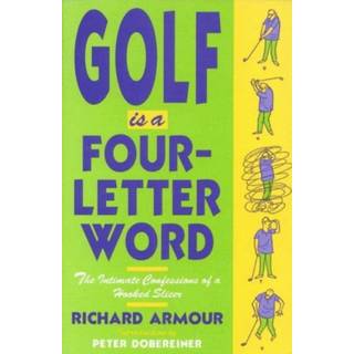 Golf Is a Four-Letter Word