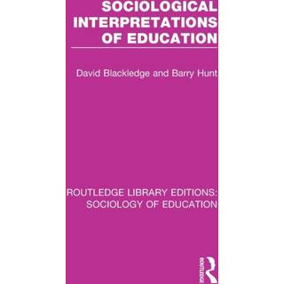 Sociological Interpretations of Education