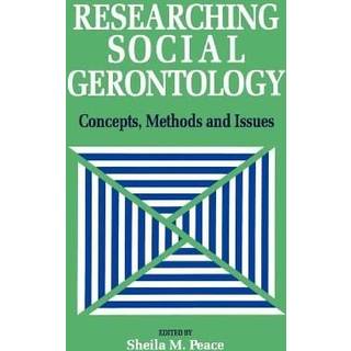 Researching Social Gerontology