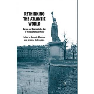 Rethinking the Atlantic World
