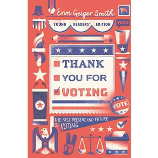 Thank You for Voting Young Readers' Edition