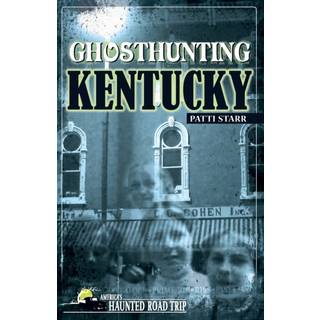 Ghosthunting Kentucky
