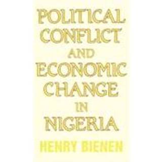 Political Conflict and Economic Change in Nigeria