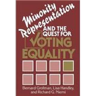 Minority Representation and the Quest for Voting Equality