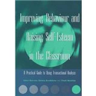 Improving Behaviour and Raising Self-Esteem in the Classroom