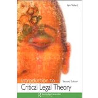Introduction to Critical Legal Theory