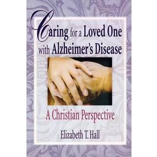 Caring for a Loved One with Alzheimer's Disease