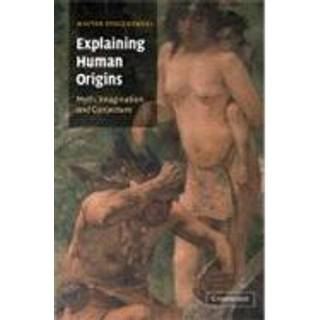 Explaining Human Origins