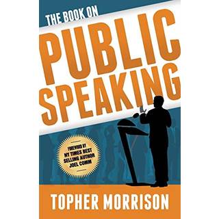 The Book on Public Speaking