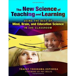 The New Science of Teaching and Learning