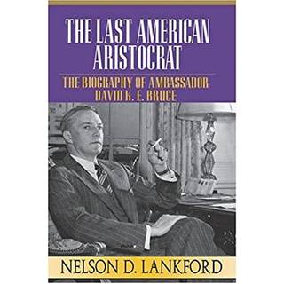 Last American Aristocrat