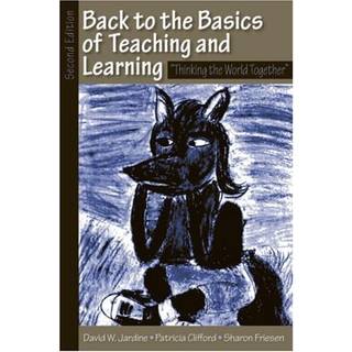 Back to the Basics of Teaching and Learning