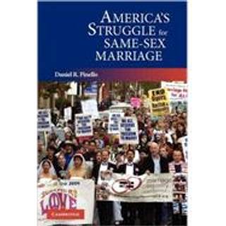 America's Struggle for Same-Sex Marriage