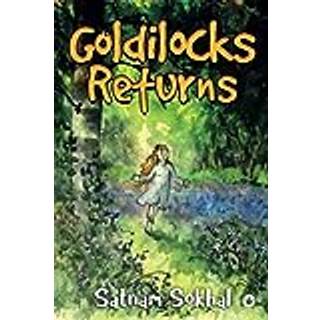 Goldilocks Returns