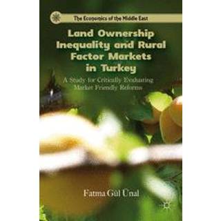 Land Ownership Inequality and Rural Factor Markets in Turkey