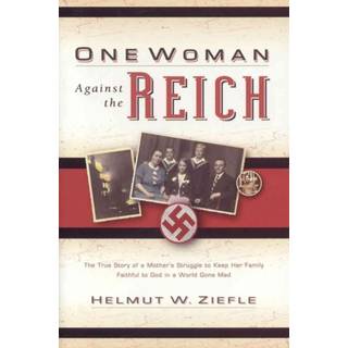 One Woman Against the Reich