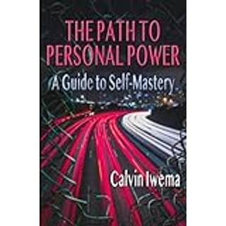 The Path to Personal Power