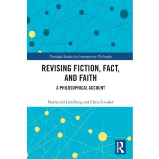 Revising Fiction, Fact, and Faith