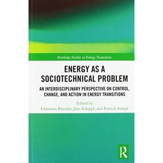 Energy as a Sociotechnical Problem