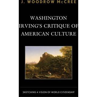 Washington Irving’s Critique of American Culture