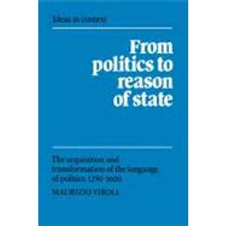 From Politics to Reason of State