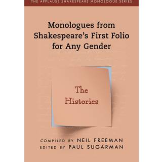 Monologues from Shakespeare’s First Folio for Any Gender