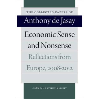 Economic Sense & Nonsense