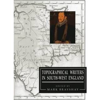 Topographical Writers In South-West England