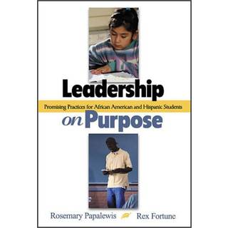 Leadership on Purpose