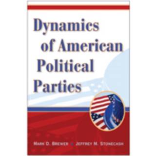 Dynamics of American Political Parties