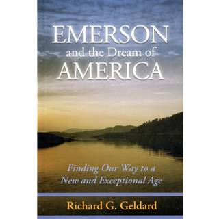 Emerson & the Dream of America