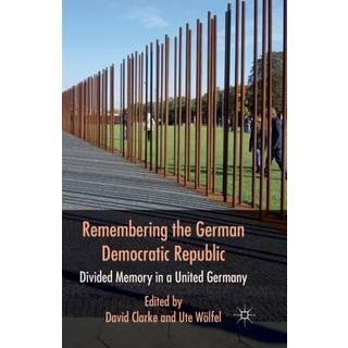 Remembering the German Democratic Republic