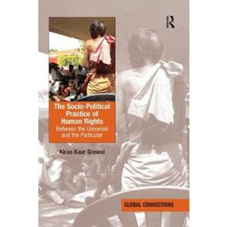 The Socio-Political Practice of Human Rights