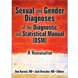 Sexual and Gender Diagnoses of the Diagnostic and Statistical Manual (DSM)