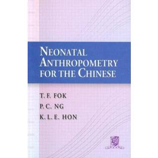 Neonatal Anthropometry for the Chinese