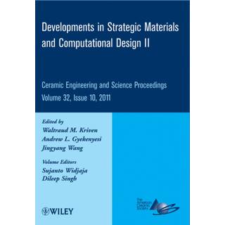 Developments in Strategic Materials and Computational Design II, Volume 32, Issue 10
