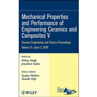 Mechanical Properties and Performance of Engineering Ceramics and Composites V, Volume 31, Issue 2