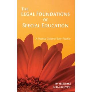The Legal Foundations of Special Education