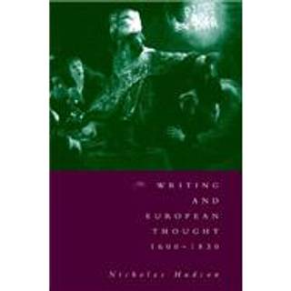 Writing and European Thought 1600–1830
