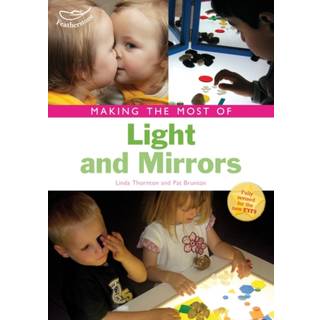 Making the Most of Light and Mirrors