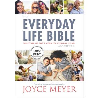 The Everyday Life Bible Large Print : The Power of God's Word for Everyday Living