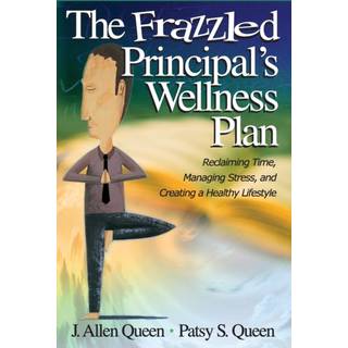 The Frazzled Principal's Wellness Plan