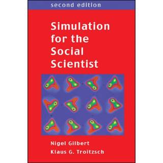 Simulation for the Social Scientist