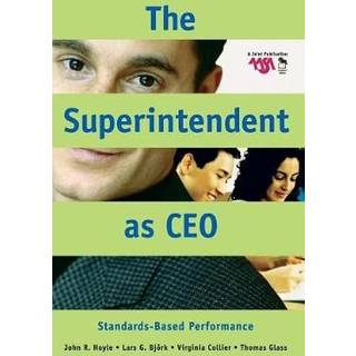 The Superintendent as CEO
